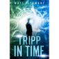 Tripp in Time - Paperback