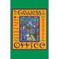 The Goddess in the Office: A Personal Energy Guide for the Spiritual Warrior at Work - Paperback