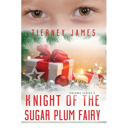 Knight of the Sugar Plum Fairy - Paperback