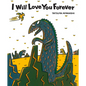 I Will Love You Forever - Hardcover