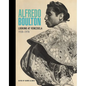 Alfredo Boulton: Looking at Venezuela, 1928-1978 - Hardcover