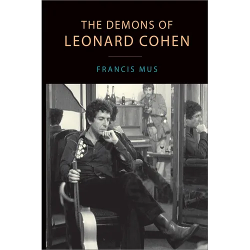 The Demons of Leonard Cohen - Paperback