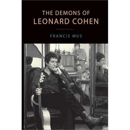 The Demons of Leonard Cohen - Paperback