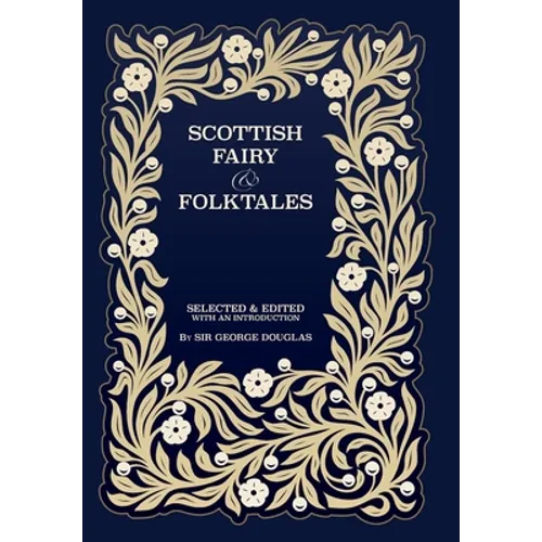 Scottish Fairy and Folk Tales - Hardcover