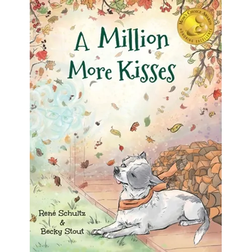 A Million More Kisses - Hardcover