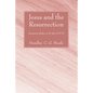 Jesus and the Resurrection - Paperback