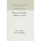 Wharton Assembly Addresses, 1936 - Hardcover