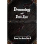 Demonology and Devil-Lore - Paperback