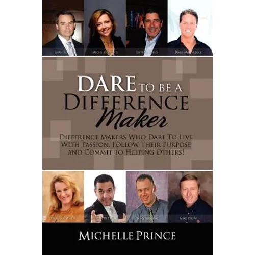 Dare To Be A Difference Maker - Paperback