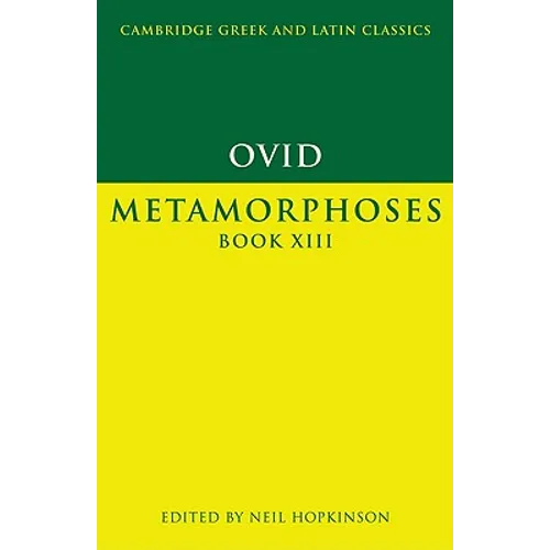 Ovid: Metamorphoses Book XIII - Paperback