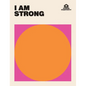 I Am Strong - Hardcover
