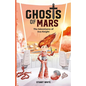 Ghosts of Mars: The Adventures of Eva Knight - Paperback