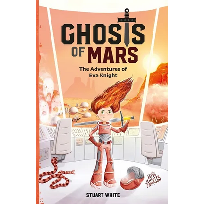 Ghosts of Mars: The Adventures of Eva Knight - Paperback