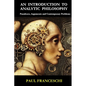 An Introduction to Analytic Philosophy: Paradoxes, Arguments and Contemporary Problems - Paperback