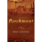 Parchment: First in the Parchment Chronicles - Paperback