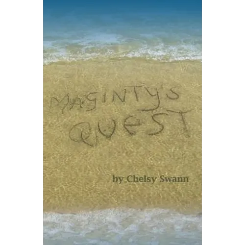 Maginty's Quest: A swashbuckling adventures story for all readers from 10 years old to 90! - Paperback
