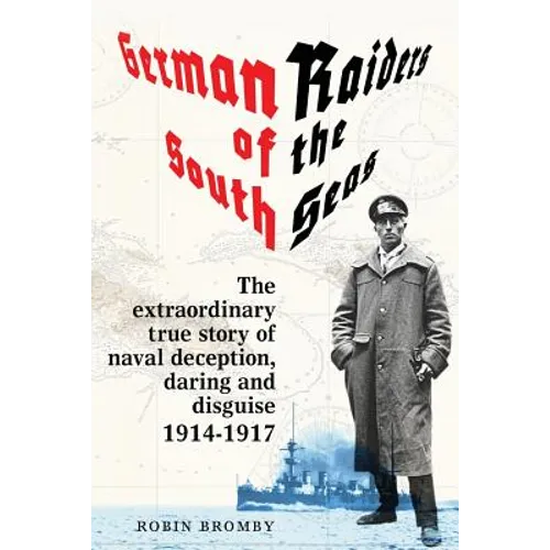 German Raiders of the South Seas - Paperback
