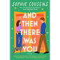 And Then There Was You - Paperback