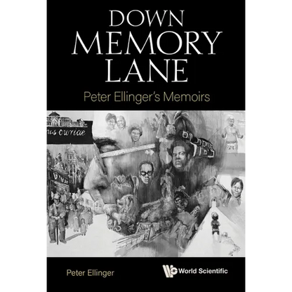 Down Memory Lane: Peter Ellinger's Memoirs - Paperback