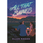 All That Shines - Hardcover