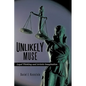 Unlikely Muse: Legal Thinking and Artistic Imagination - Hardcover