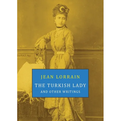 The Turkish Lady and Other Writings - Paperback