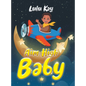 Aim High Baby - Hardcover