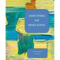 Short Stories For Middle School - Paperback