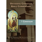 Orthodox Christian Bible Commentary: 1 Corinthians - Paperback