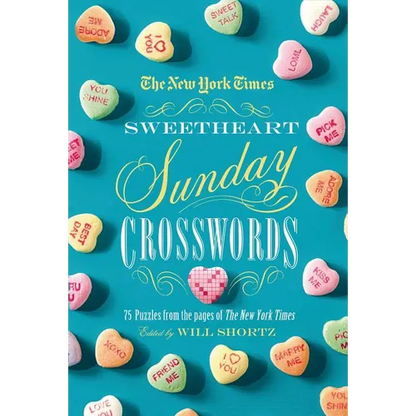 The New York Times Sweetheart Sunday Crosswords: 75 Puzzles from the Pages of the New York Times - Paperback