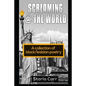 Screaming @ the World: A collection of black/lesbian poetry - Paperback