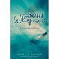Soul Whisperer: Releasing Lost Souls - Paperback