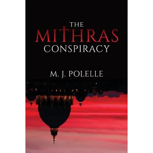 The Mithras Conspiracy - Paperback