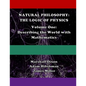 Natural Philosophy: The Logic of Physics: Volume One: Describing the World with Mathematics - Paperback