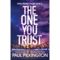The One You Trust - Paperback
