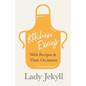 Kitchen Essays - With Recipes and Their Occasions - Paperback