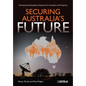Securing Australia's Future - Paperback