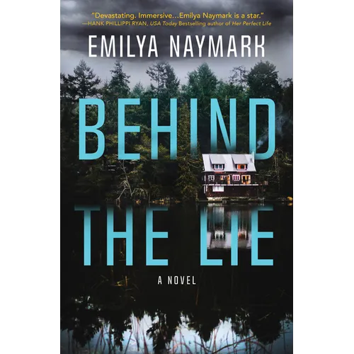 Behind the Lie - Hardcover