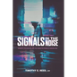 Signals in the Noise - Paperback