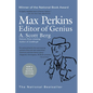 Max Perkins: Editor of Genius: National Book Award Winner - Paperback