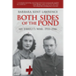 Both Sides of the Pond: My Family's War, 1933-1946 - Paperback