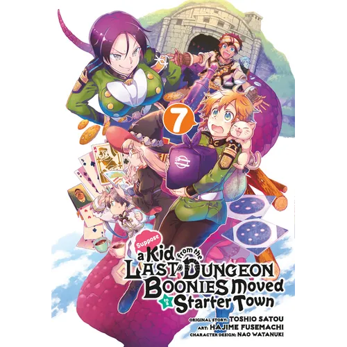 Suppose a Kid from the Last Dungeon Boonies Moved to a Starter Town 07 (Manga) - Paperback