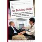 Let Patients Help! - Paperback