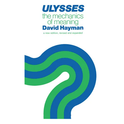 Ulysses: The Mechanics of Meaning - Paperback