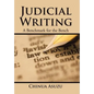 Judicial Writing: A Benchmark for the Bench - Hardcover