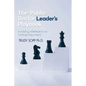 The Public Sector Leader's Playbook: Avoiding Missteps in an Unforgiving Arena - Paperback