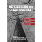 Revisiting the Nazi Occult: Histories, Realities, Legacies - Paperback