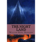 The Night Land - Paperback