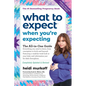 What to Expect When You're Expecting: (Updated in 2025) - Paperback