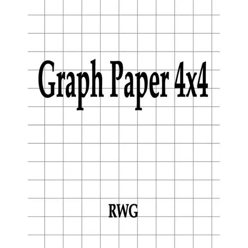 Graph Paper 4x4: 200 Pages 8.5" X 11" - Paperback